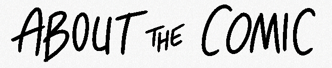 About the Comic